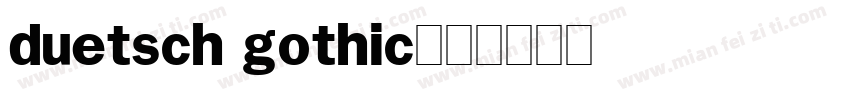duetsch gothic字体转换